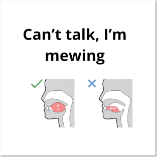 Can't talk I'm mewing meme looksmax graph quote funny Posters and Art